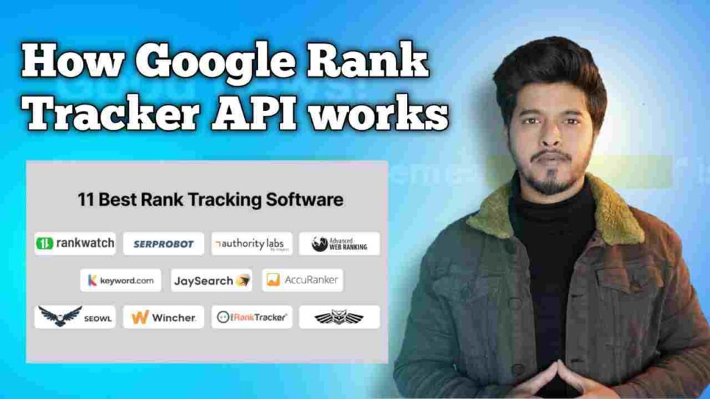 How Google Rank Tracker API Works