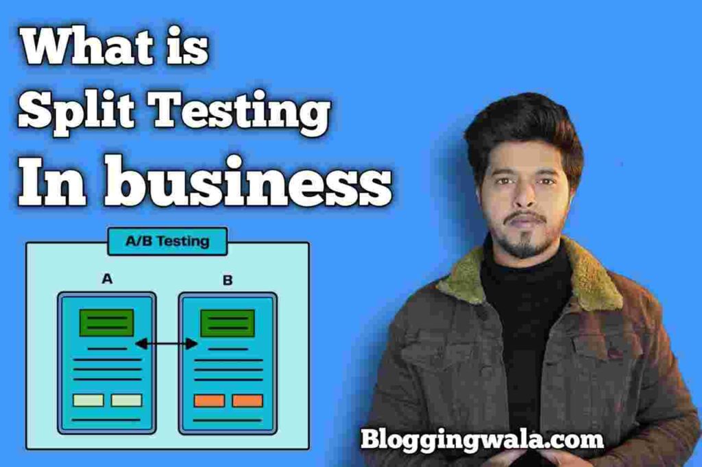 what is split testing in business?