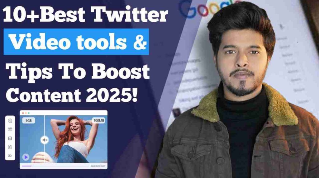 10+ Best twitter video tools & Tips to Boost Content 2025!