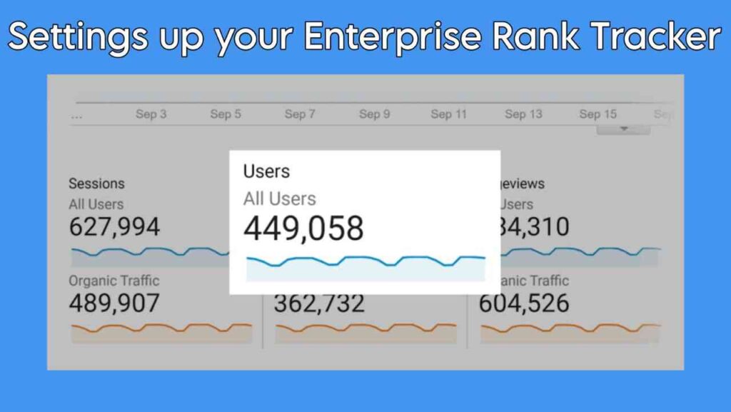 Setting Up Your Enterprise Rank Tracker